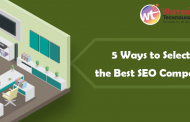5 Ways to Select the Best SEO Company
