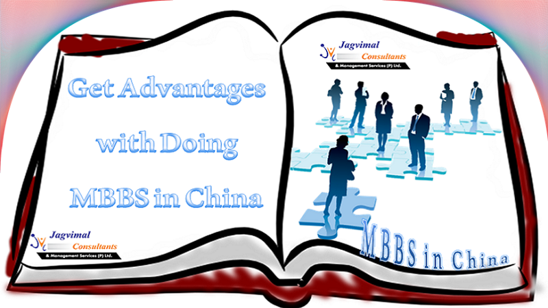 Get Advantages with Doing MBBS in China