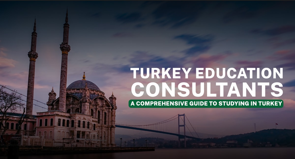 A Comprehensive Guide to Study in Turkey for Pakistani Students